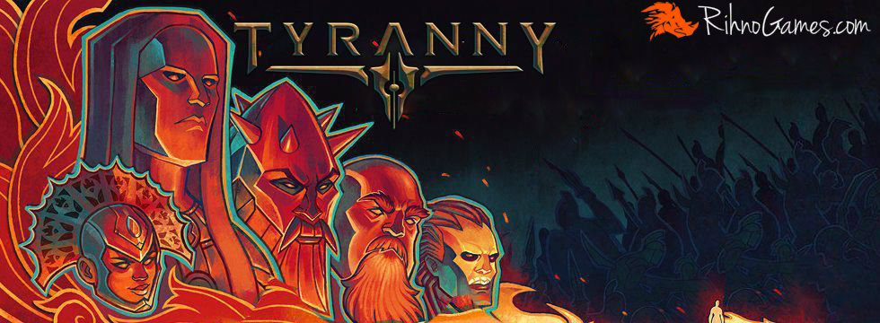 Tyranny Game free Download