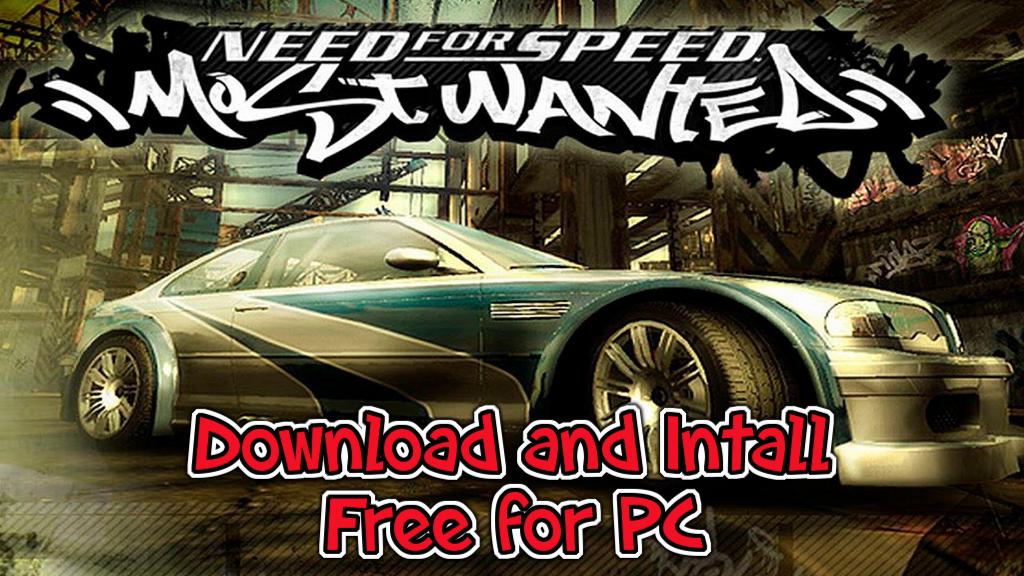 Install Need for Speed Most Wanted